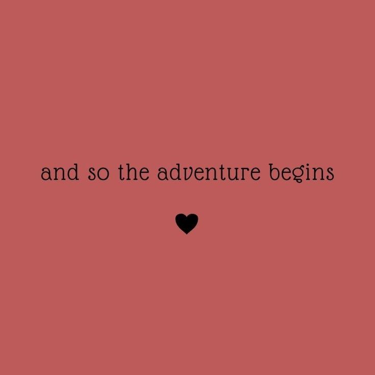 the quote and so the adventure begins is in black on a red background with a heart