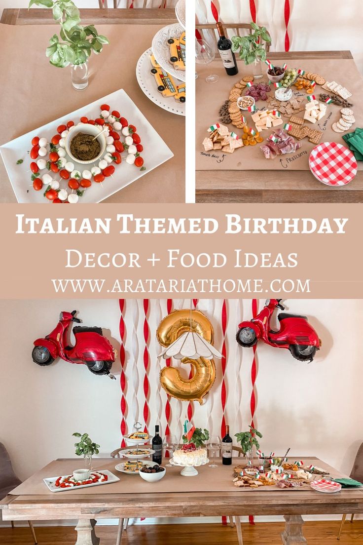 italian themed birthday party decor and food ideas