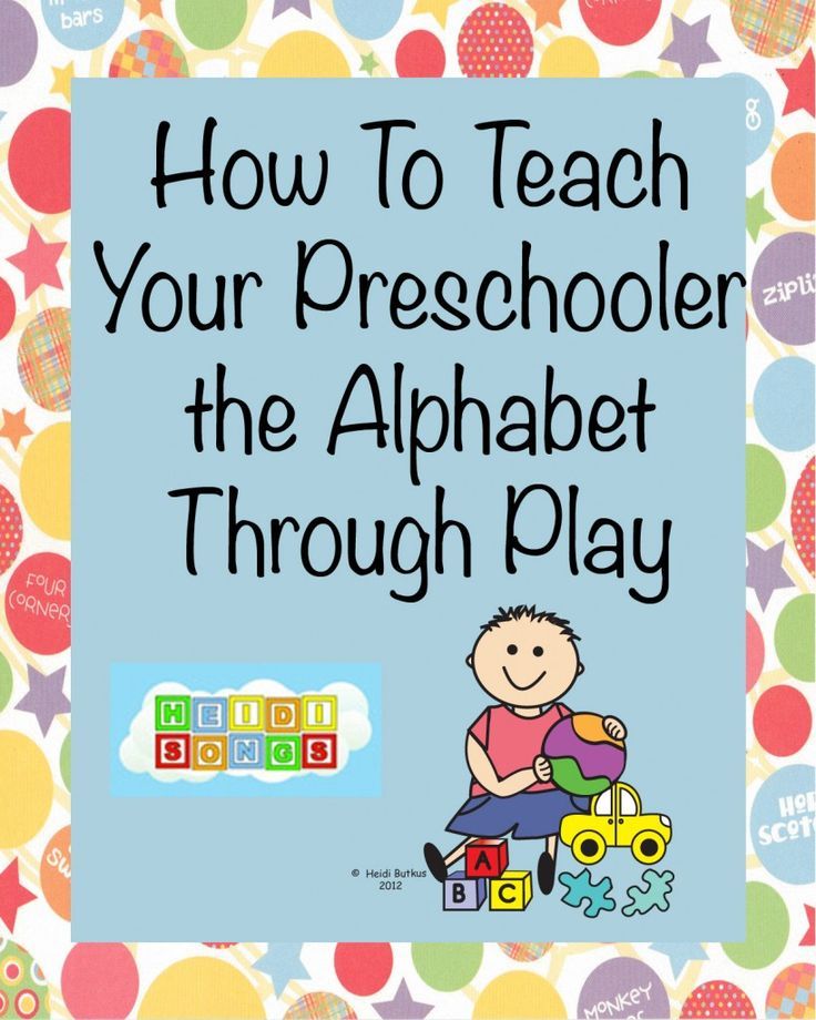 a children's book with the title how to teach your preschooler the alphabet through play