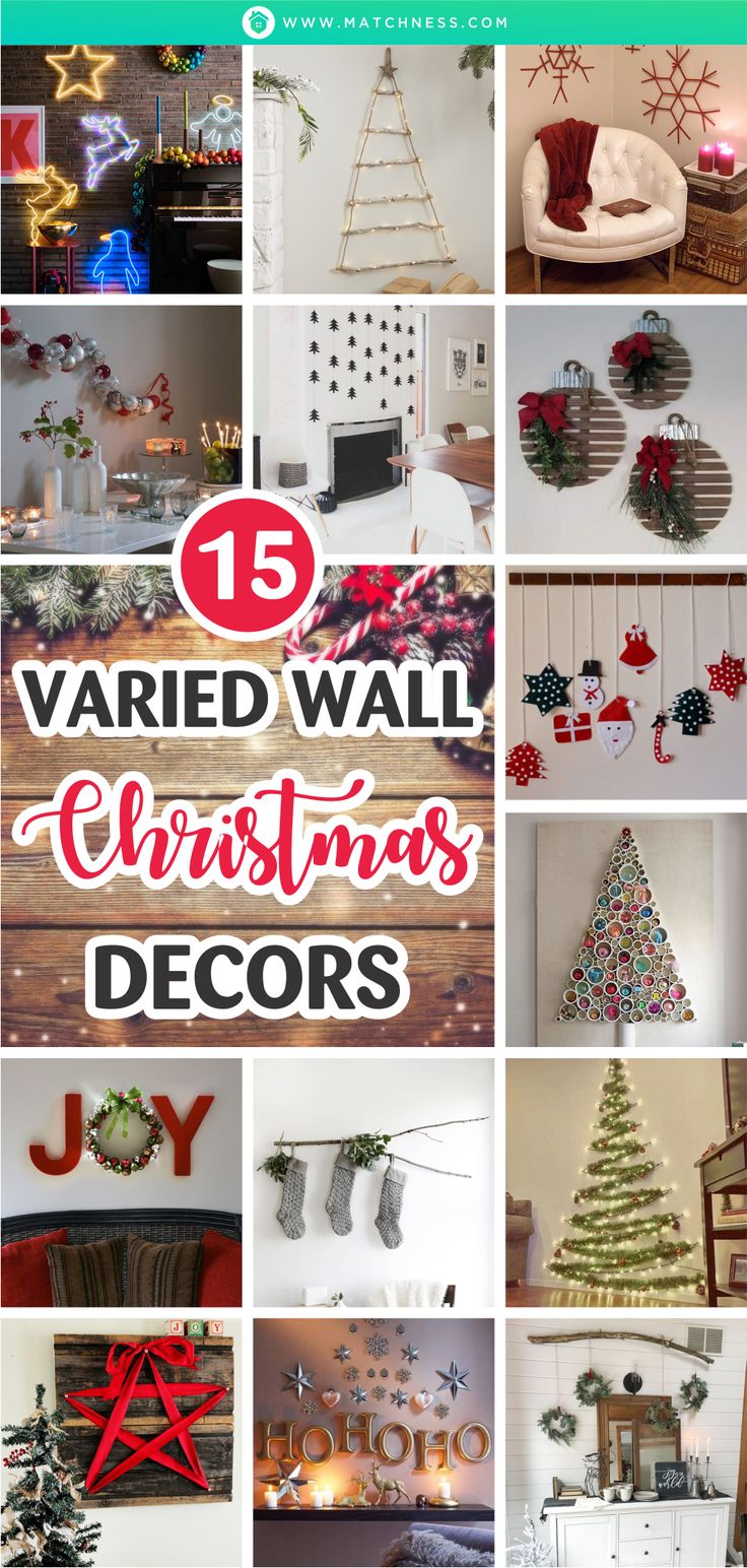 the top ten christmas decorating items on display in different styles and colors, with text overlay that reads 15 varied wall christmas decor