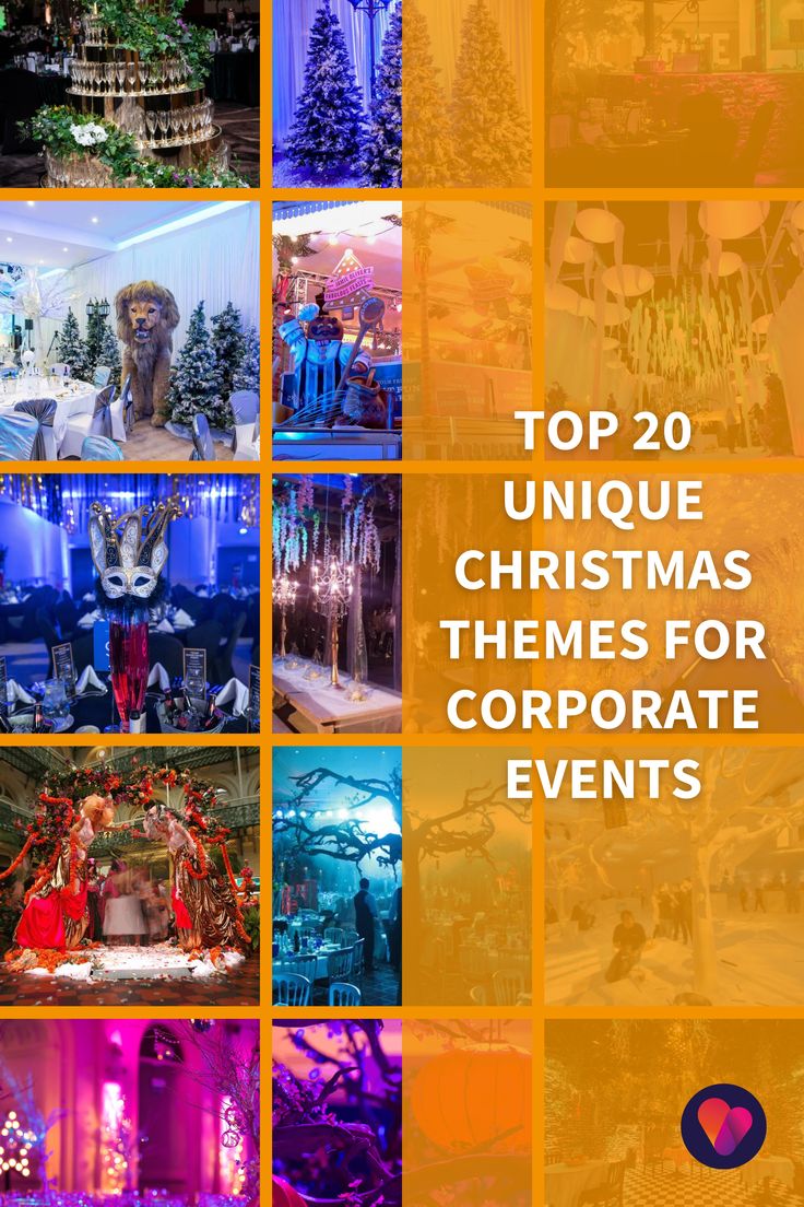 the top 20 unique christmas themes for corporate events cover image is an orange and blue collage