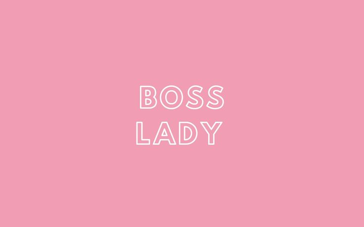 the words boss lady are in white on a pink background, and there is no image to describe