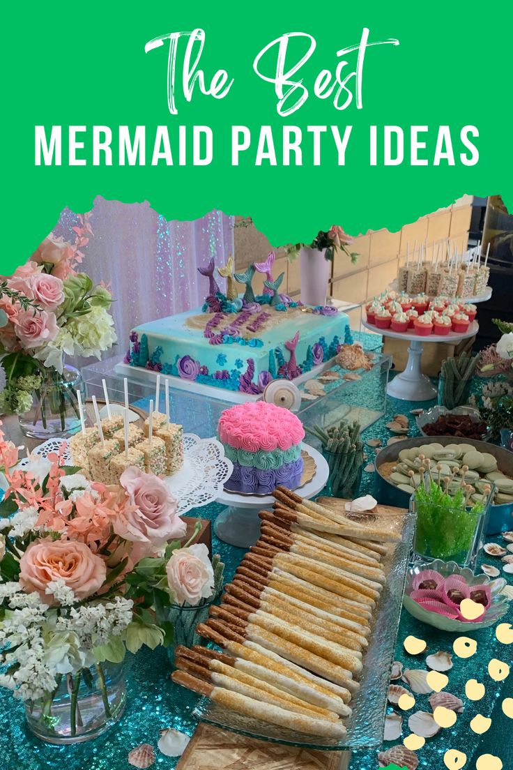 the best mermaid party ideas for kids and adults