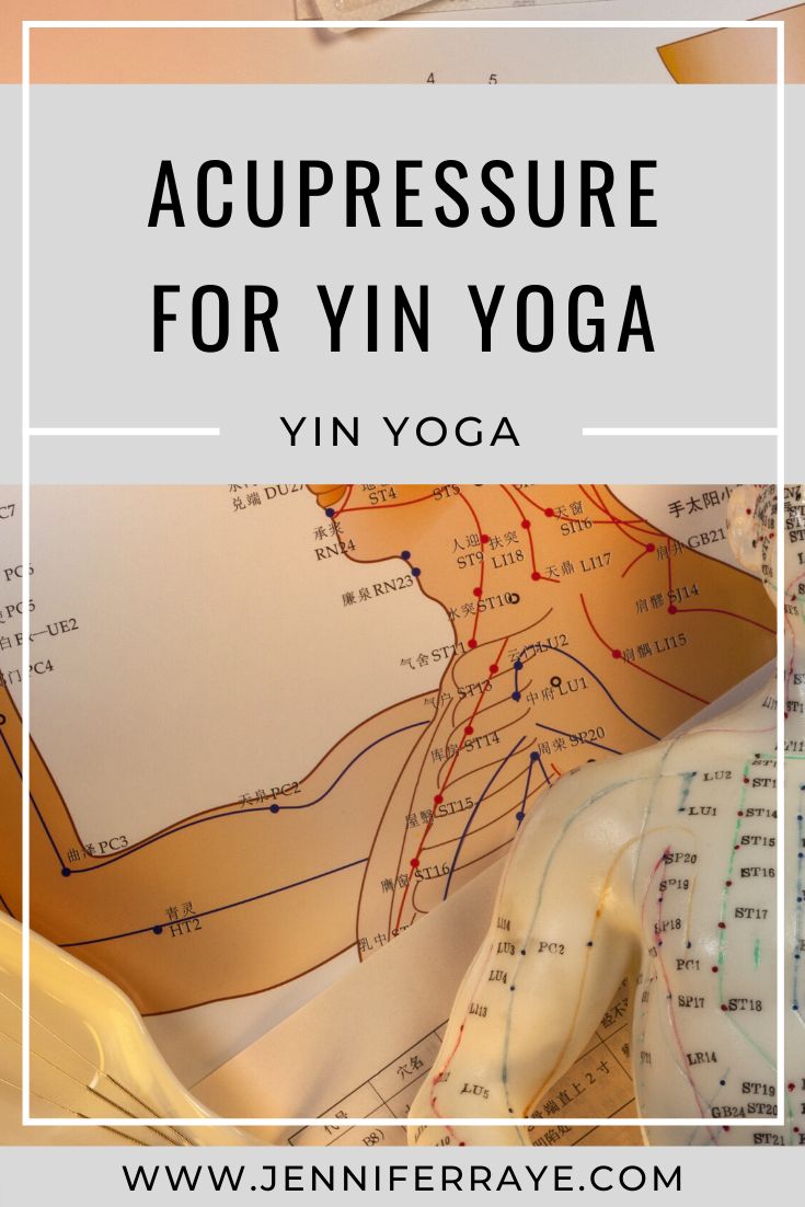 the words acupressure for yin yoga in front of an image of a woman's torso