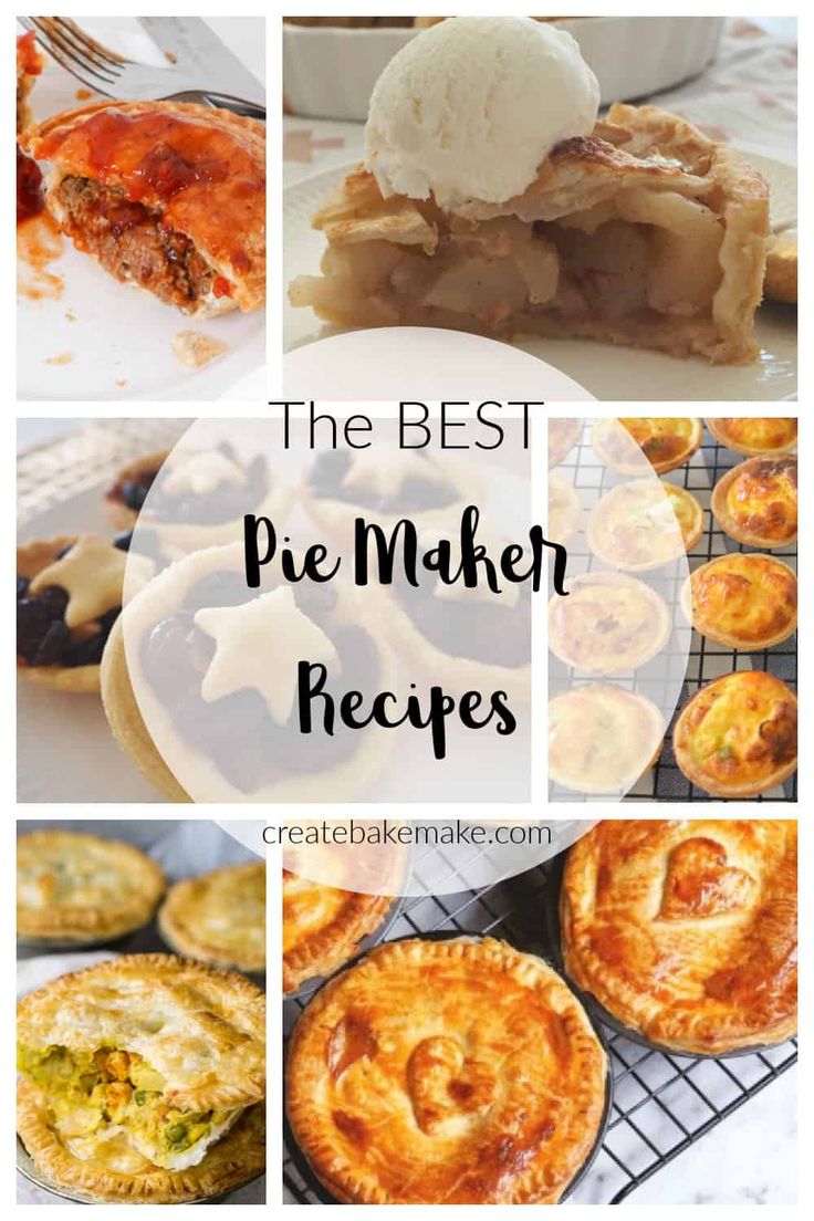 the best pie maker recipes to bake