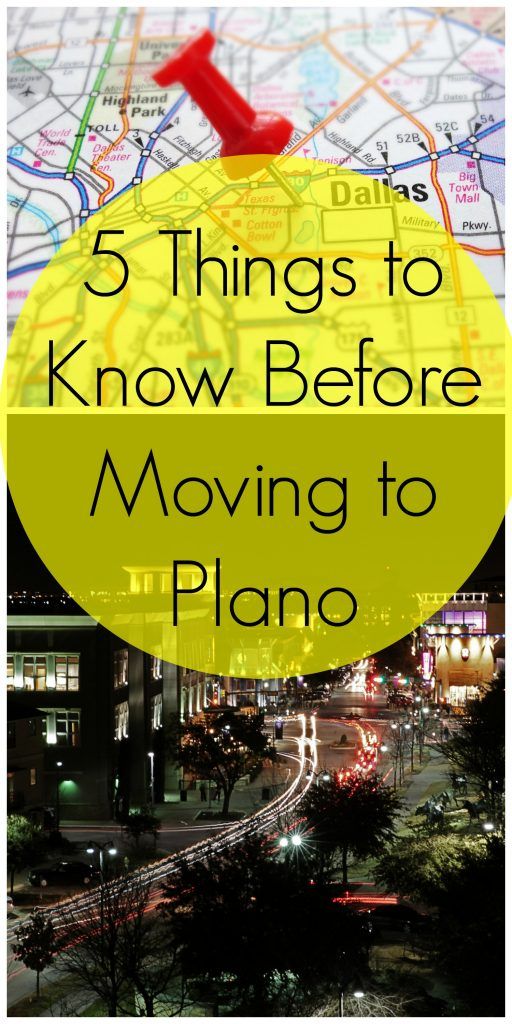 a map with the words 5 things to know before moving to plano on it