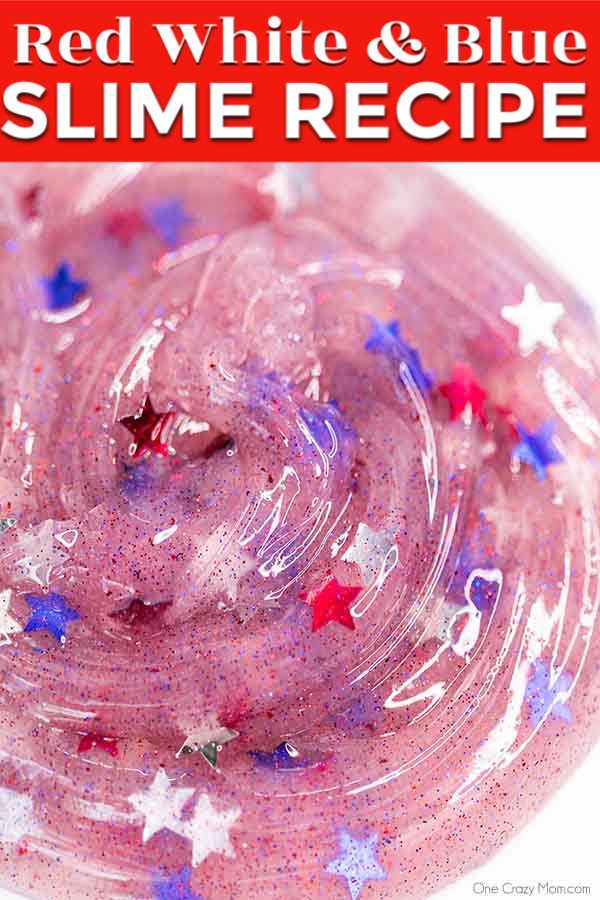 the fourth of july easy to make slime recipe