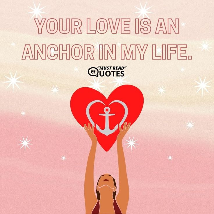 a woman holding up a heart with an anchor in her life quote on the side