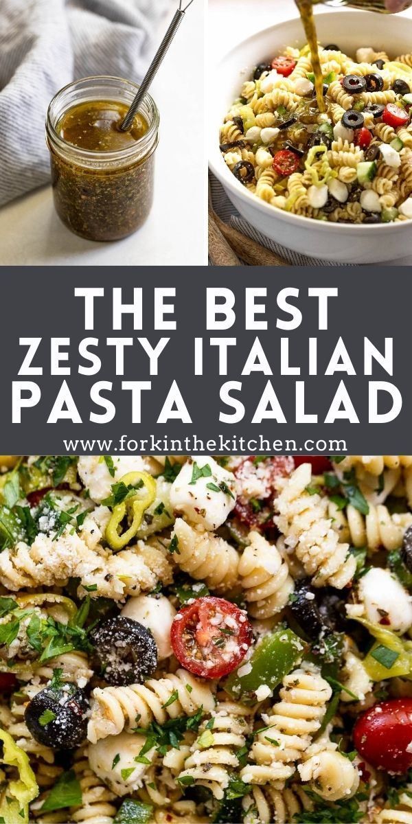 the best zesty italian pasta salad recipe