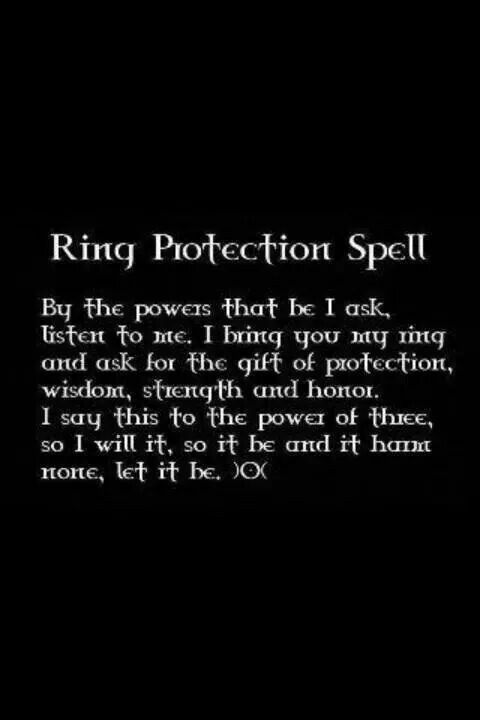 Ring protection spell .... she simply held the ring in her hand, she mumbled a protection spell I believe. How cute I thought not knowing it would save my life, a life I very much want to live now that I've met her ..... I stand in the center of the room, why put off the enediable (?) The ceiling opens and for the first time in , gosh I can't remember how long it's been it's been that long, wow, so in the first time in forever, isn't that a song? That cartoon, Frozen, she mad me watch it, what Spells For Protection, Witchcraft Spells For Beginners, Witch Board, Spells For Beginners, Protection Spell, Magic Spell Book, Wiccan Witch, Magick Spells, Wiccan Spell Book