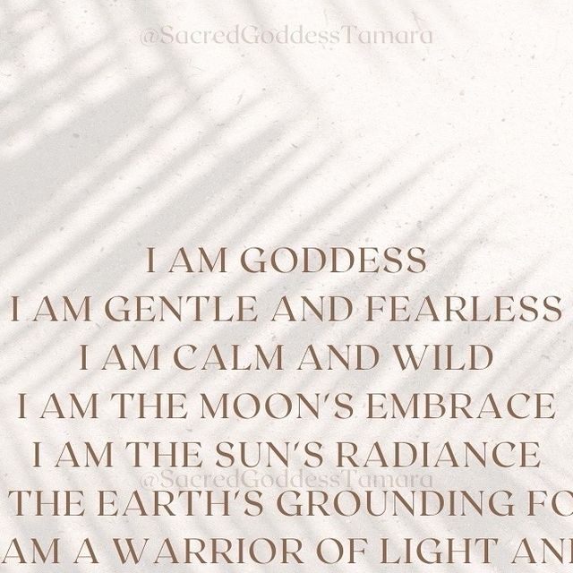 a poem written in brown ink on a white background with the words i am goddess, i am gentle and fearless