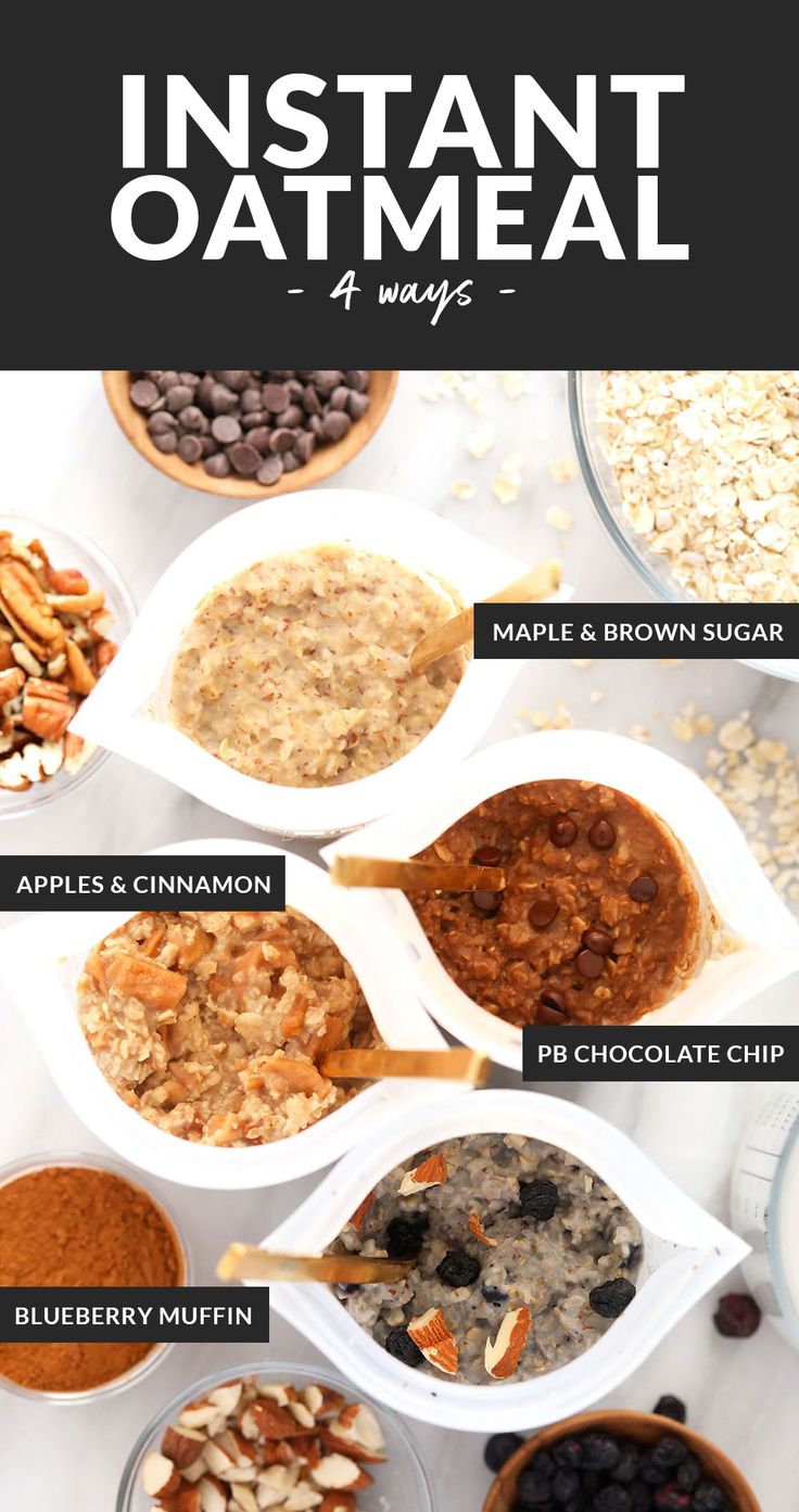 the ingredients for instant oatmeal are shown in bowls