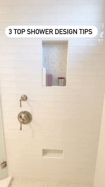 there is a shower with the words 3 top shower design tips on it's side