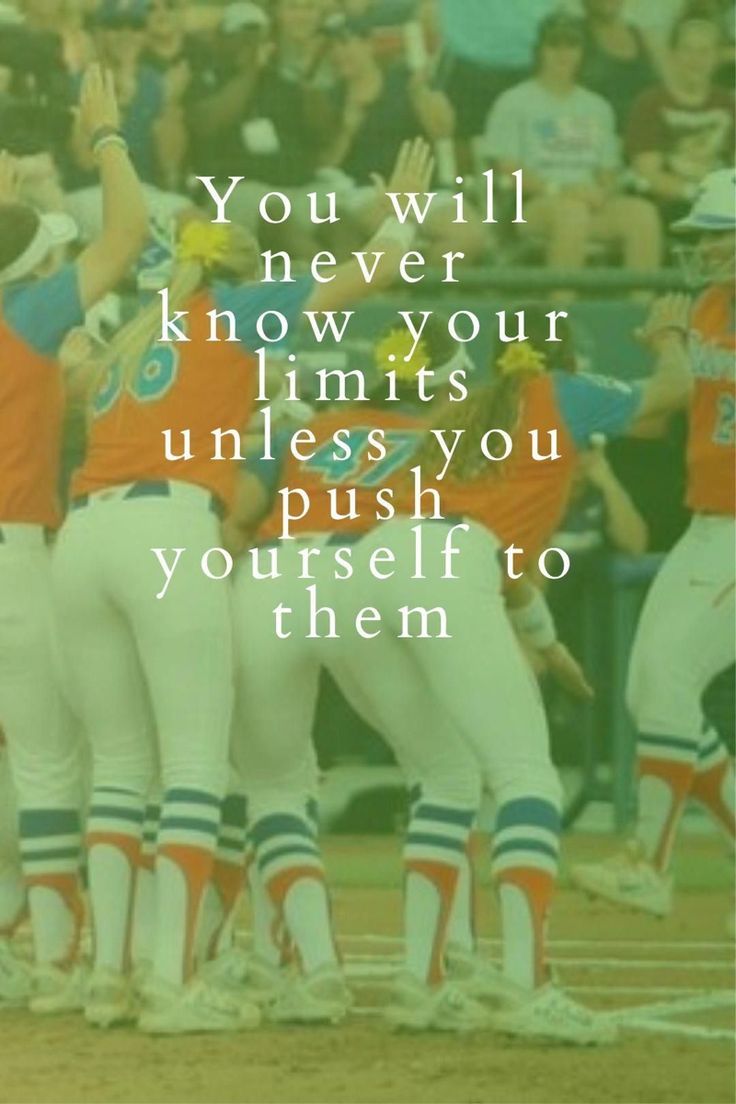 a group of baseball players standing next to each other in front of a crowd with the words you will never know your limits unless you push yourself