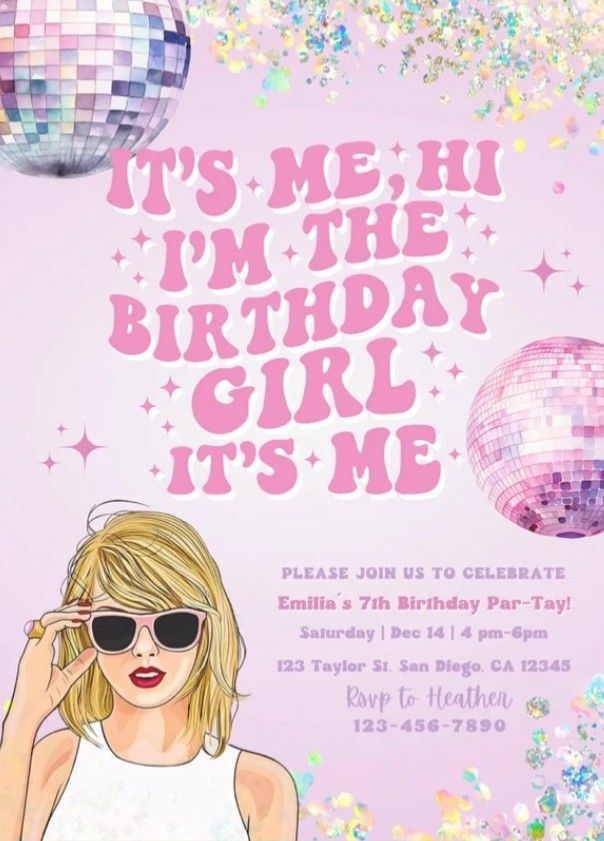 a birthday party flyer with a girl wearing sunglasses and disco ball in the background, it's me i'm the birthday girl its me