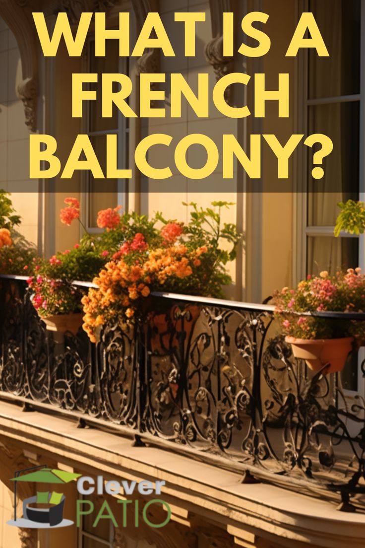 What is a French Balcony? Parisian Terrace Balconies, French Grill Design, French Balcony Decor, Faux Balcony Exterior, European Balcony Aesthetic, French Balcony Garden, Juliet Balcony Decor, French Door Balcony, Open Balcony Design