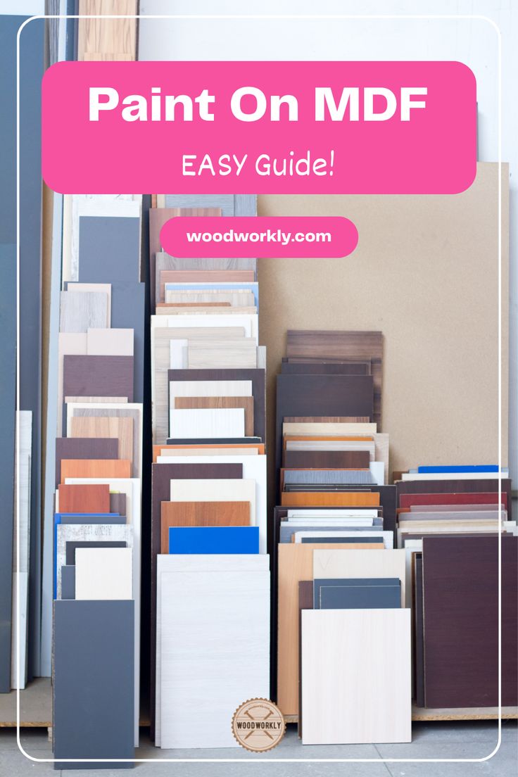 the words paint on mdf easy guide are in front of many different color samples