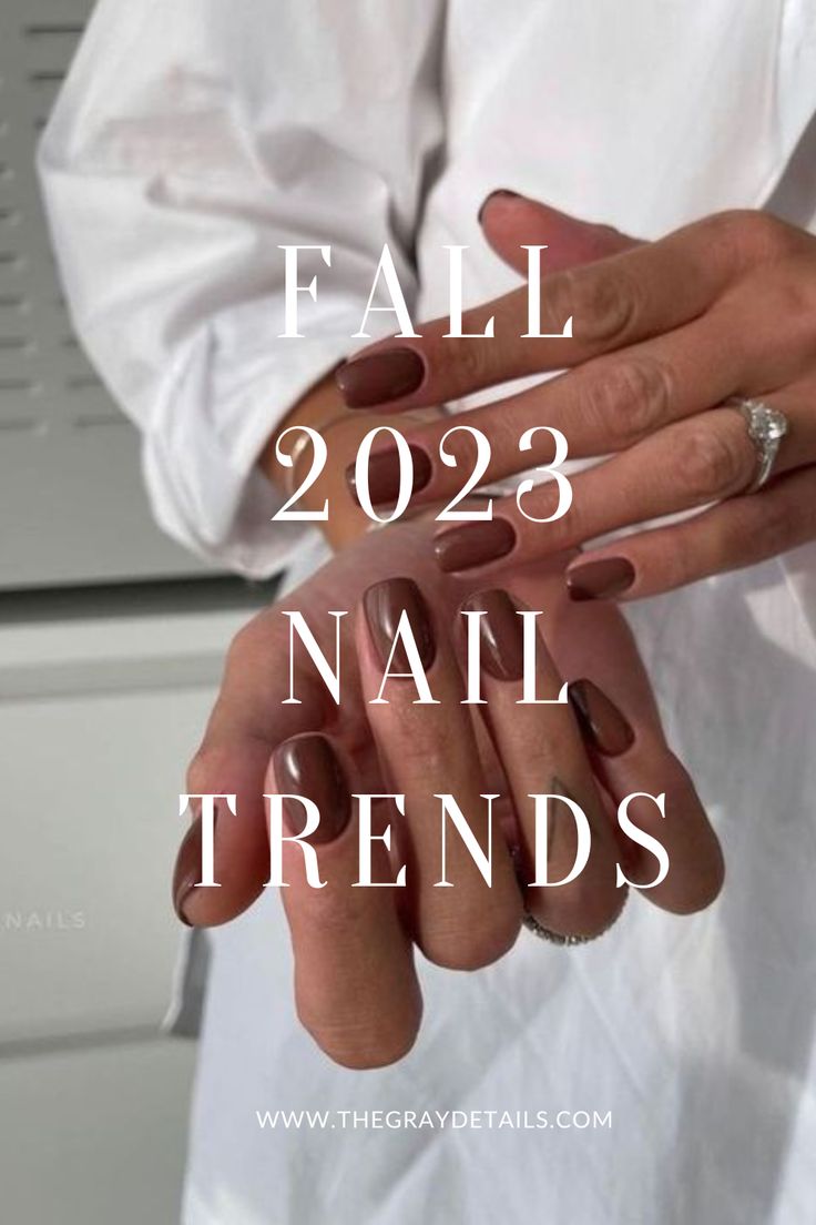 Fall Nail Trends for 2023 Fall Nails 2023, Fall Toe Nails, Fall Toes, Nagellack Trends, Fall Manicure, Fall Nail Trends, Fall Gel Nails, Latest Nail Trends, Nail Trend