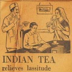 Old Indian Advertisements, 1940s India, British Propaganda, Indian Retro, Tea History, Indian Tea, Vintage Poster Design, History Of India, Vintage India