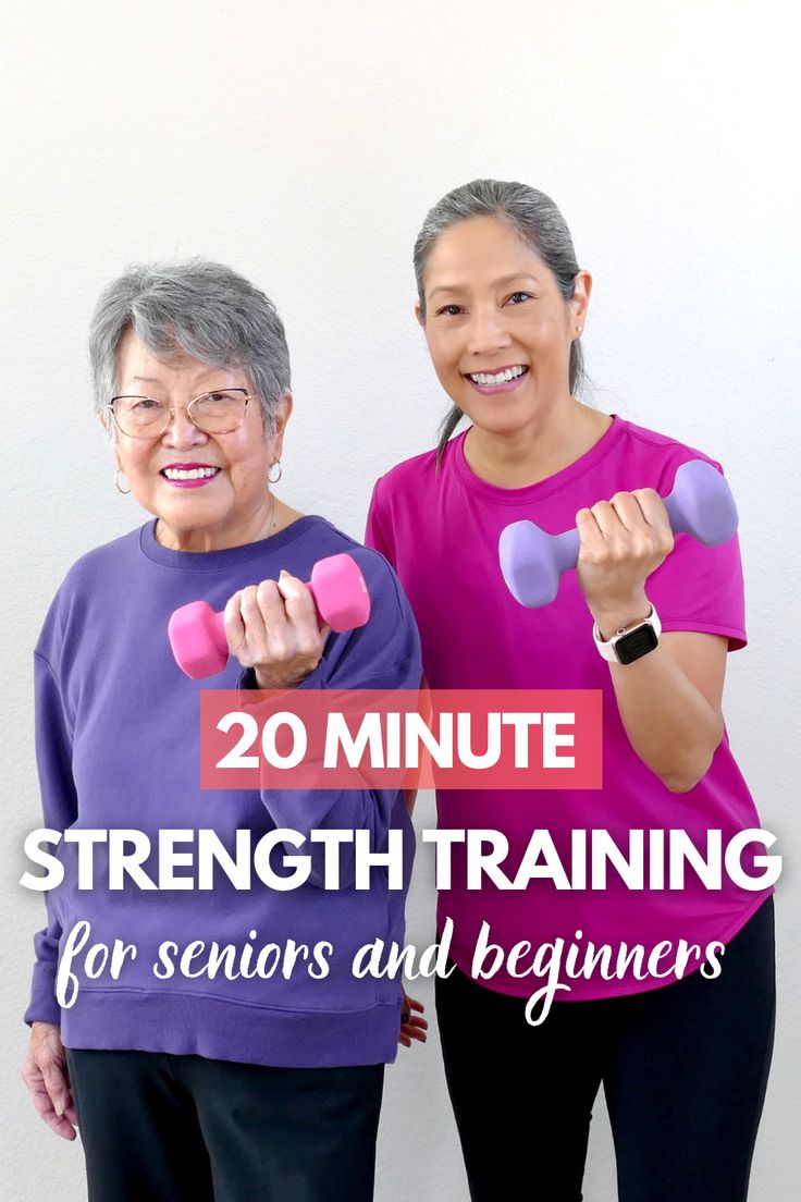 two women with dumbbells and the words 20 minute strength training for seniors and beginners