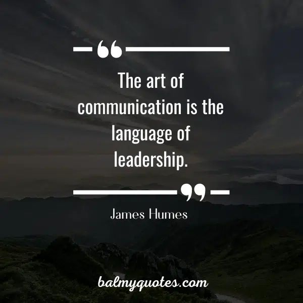 the art of communication is the language of leadership