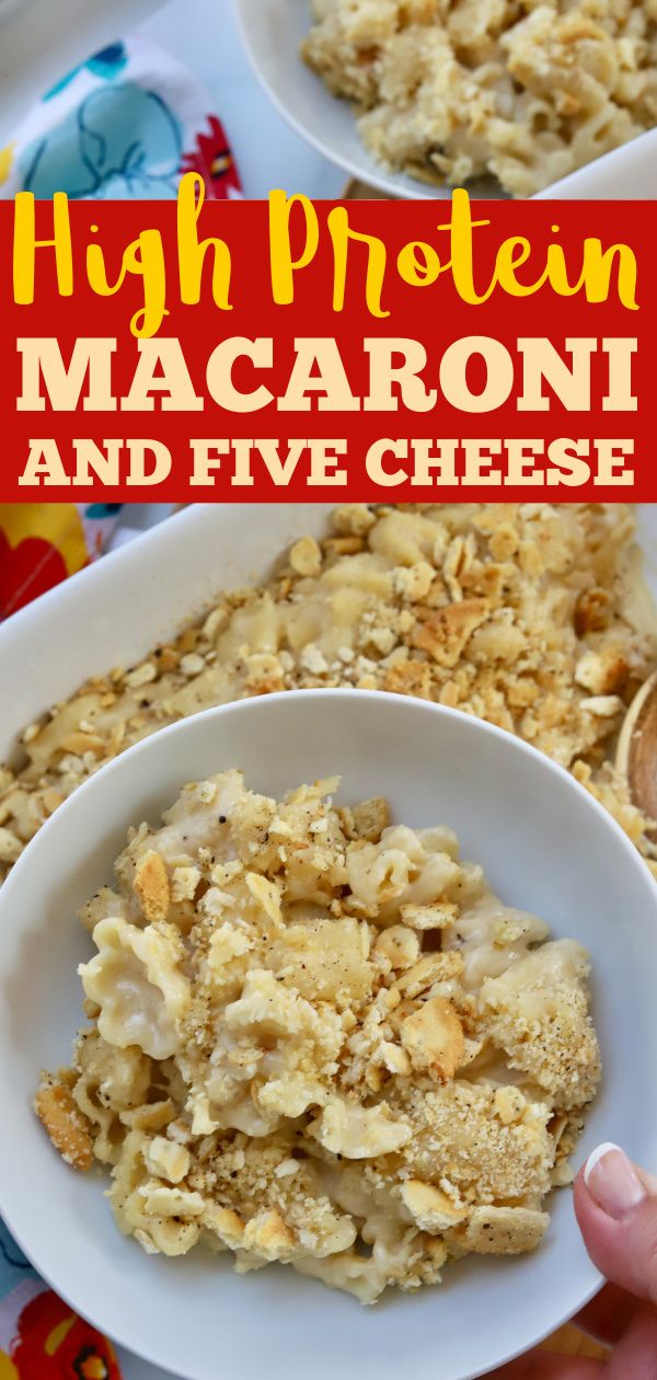 this high protein macaroni and five cheese casserole is so good it's ready to be eaten