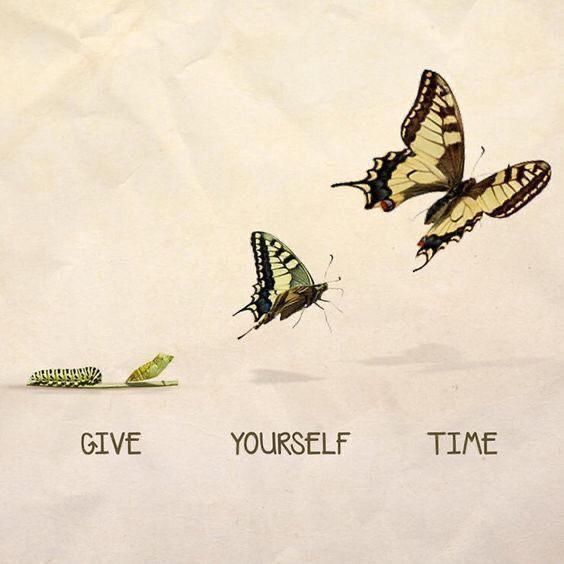 two butterflies that are flying next to each other on a piece of paper with the words give yourself time