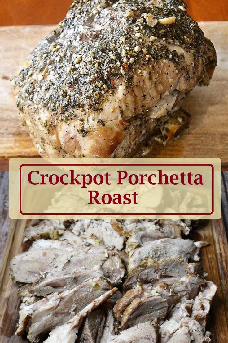 crockpot pork roast on a wooden cutting board with text overlay that reads crockpot pochetta roast