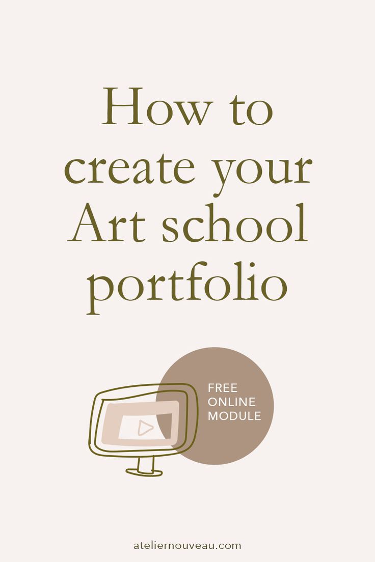 an advertisement with the words how to create your art school portfolio