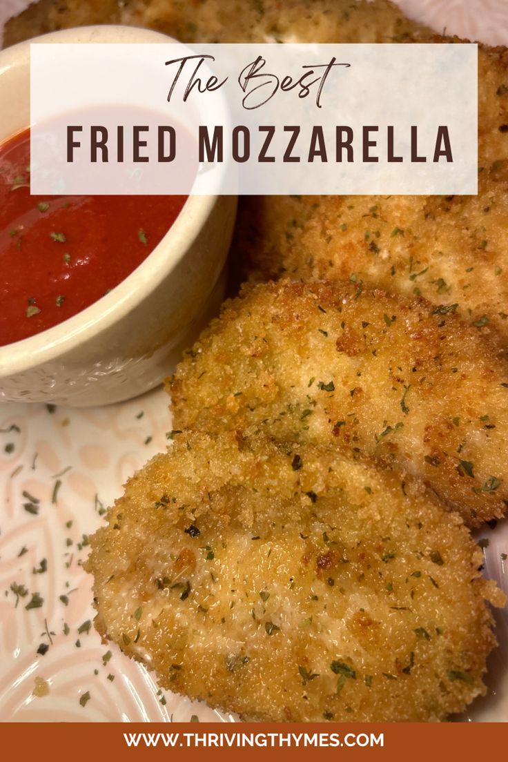 fried mozzarella and tomato sauce on a plate with the words, the best fried mozzarella