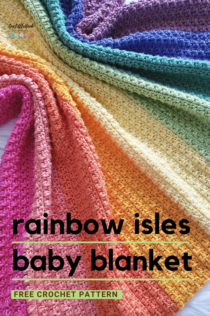 a crocheted blanket with the words rainbow isles baby blanket