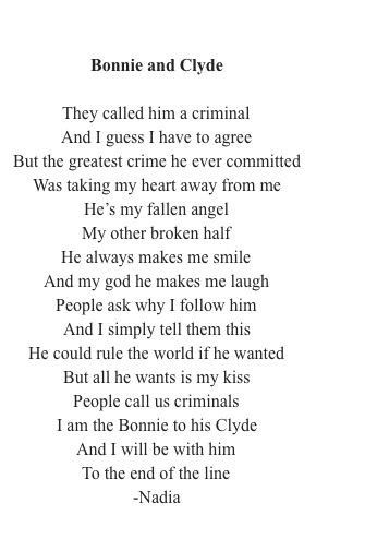 a poem written in black and white with the words'bonnie and clyde'on it