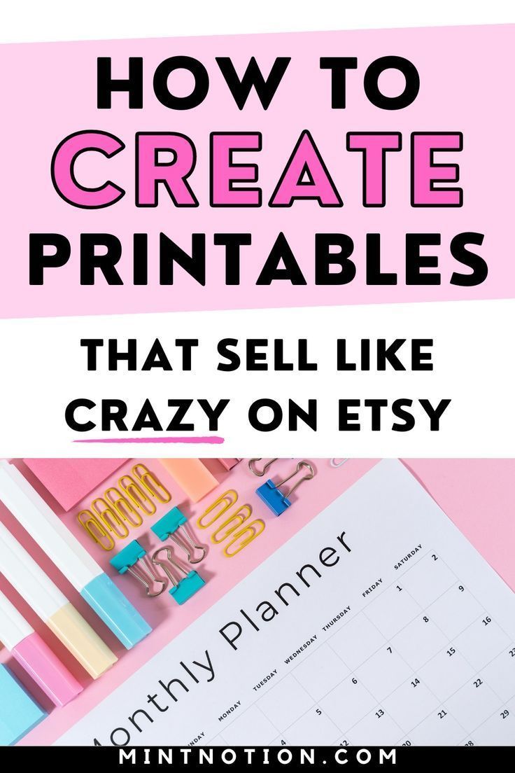 the title for how to create printables that sell like crazy on etsy