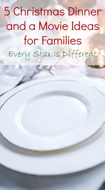 a dinner table with white plates and silverware on it, the words 5 christmas dinner and movie ideas for families every star is different