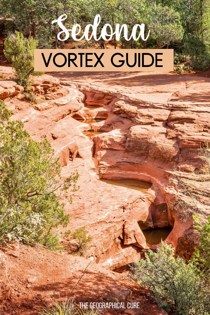 Pinterest pin for guide to the vortexes of Sedona Sedona Travel Guide, Things To Do In Sedona, Sedona Vortex, Sedona Hikes, Sedona Travel, Visit Sedona, Arizona Hiking, Arizona Travel, Sedona Arizona