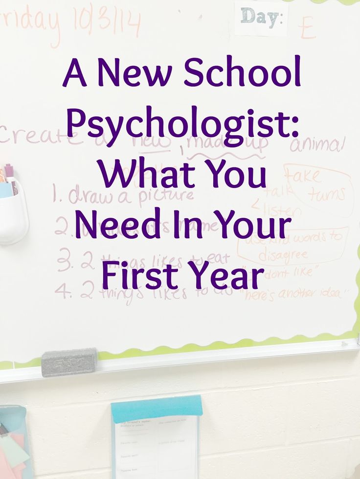 a white board with writing on it that says a new school pschologist what you need in your first year