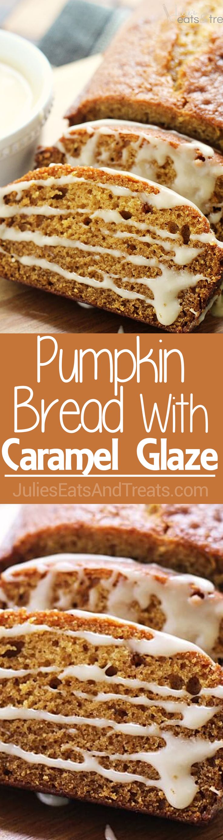 pumpkin bread with caramel glaze is cut into slices