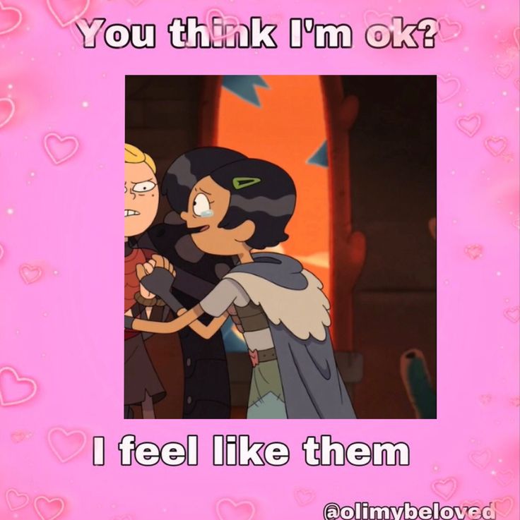 an image of cartoon characters with text that reads, you think i'm ok? i feel like them