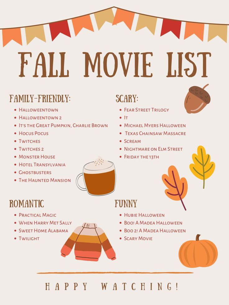 a fall movie list with the words, happy watching and other things to do in it