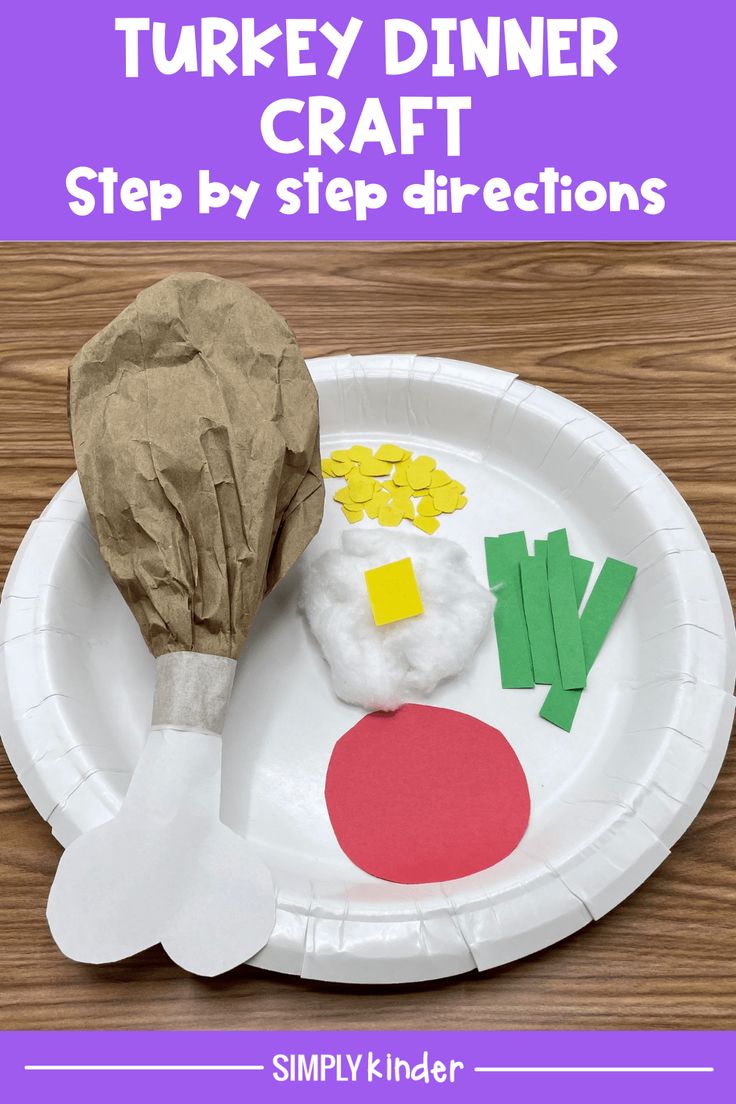 the turkey dinner craft is made with paper plates and colored construction materials to make it