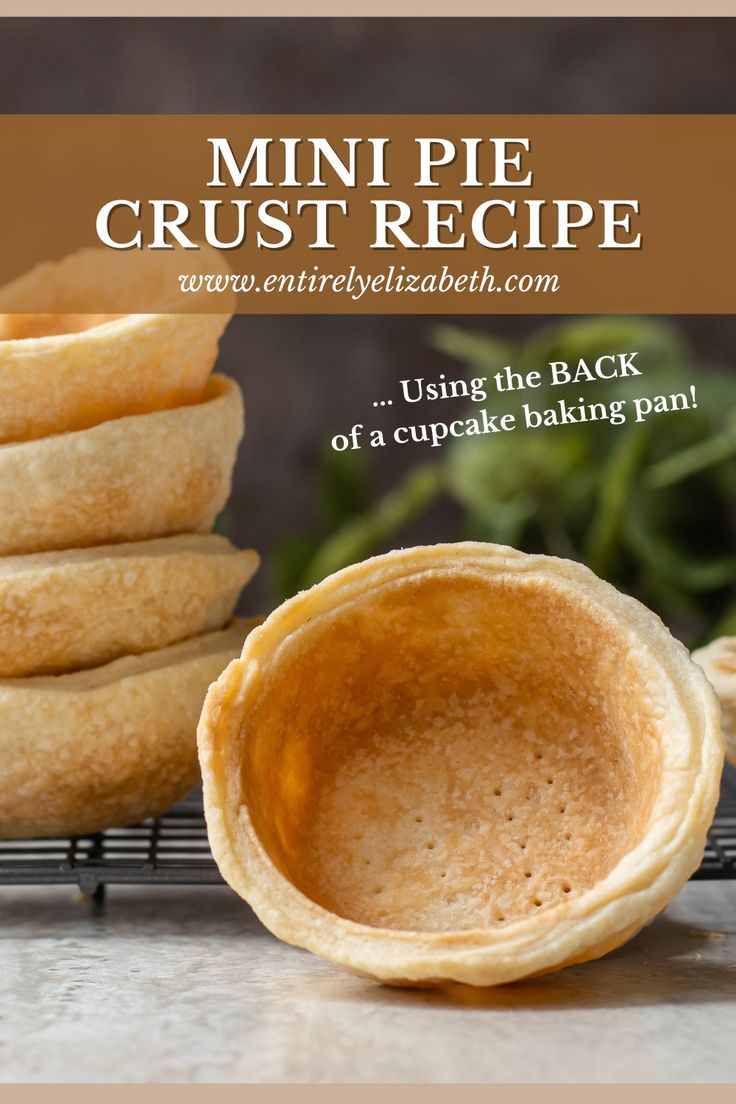 mini pie crust recipe using the back of a cupcake baking pan with text overlay