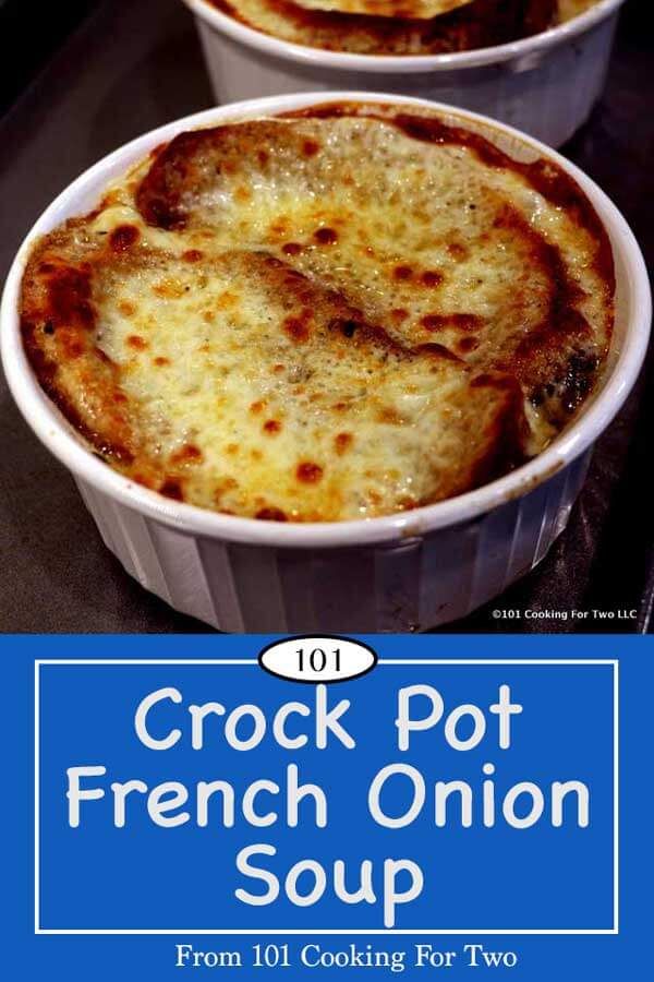 crock pot french onion soup with text overlay that reads 1011 crock pot french onion soup from 1010 cooking for two