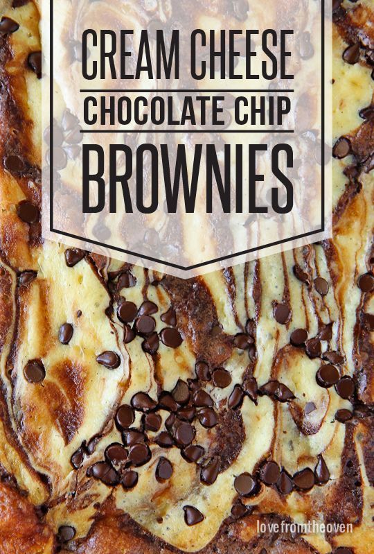 a close up of a pizza with chocolate chips on it and the words cream cheese chocolate chip brownies