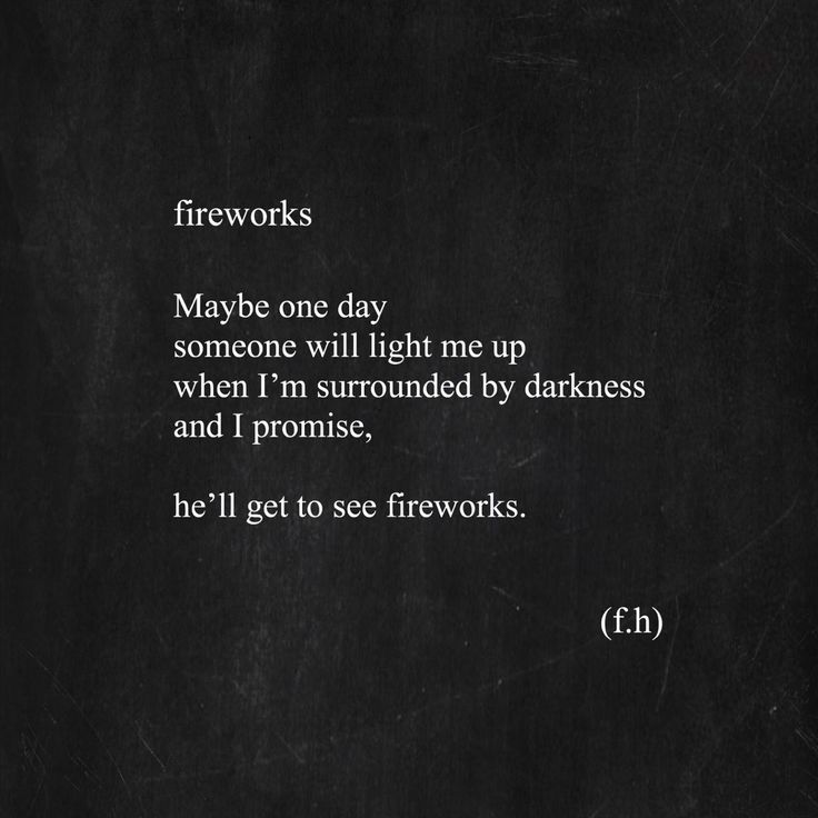 Fireworks Quotes Love Feelings, Firework Poems, Fireworks Quotes, Writing Feelings, Ldr Quotes, Love Night, 3am Thoughts, Instagram Graphics, Quotes Lyrics