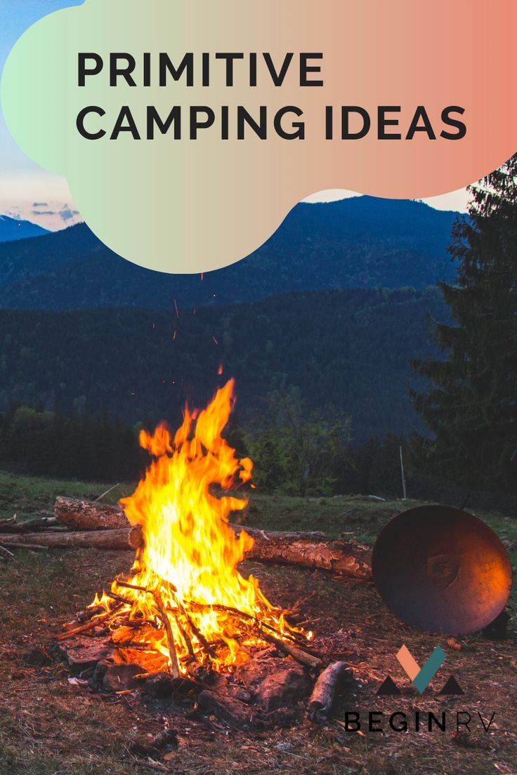 a campfire with a speech bubble above it that says,'primitive camping ideas '