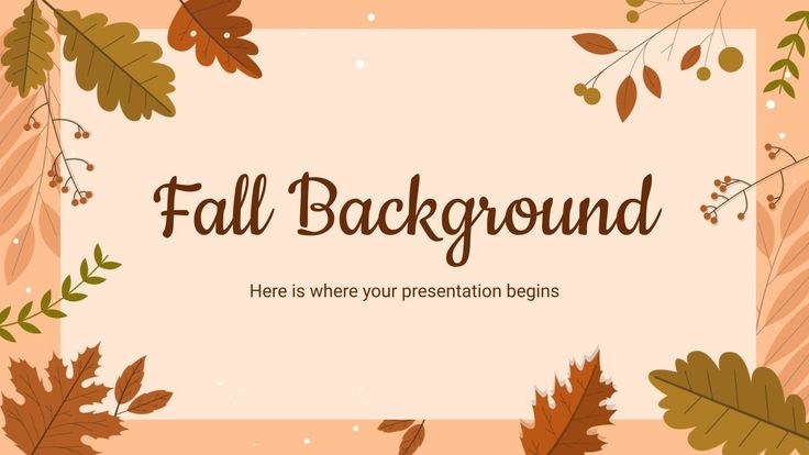 an autumn background with leaves and text that says, fall background here is where your presentation begins