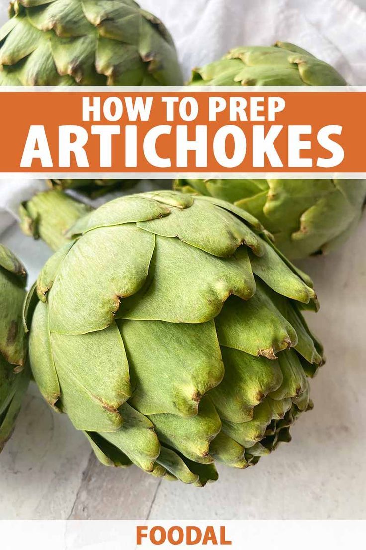 artichokes with the title how to prep artichokes on top