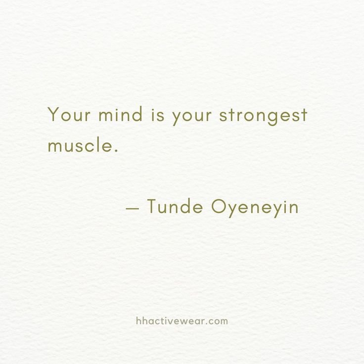 a quote that reads, your mind is your strongest musclee - tunde oyeneyin