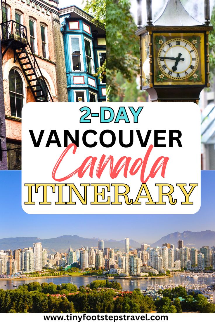 vancouver, canada with the words 2 - day vancouver canoe itinerary on top