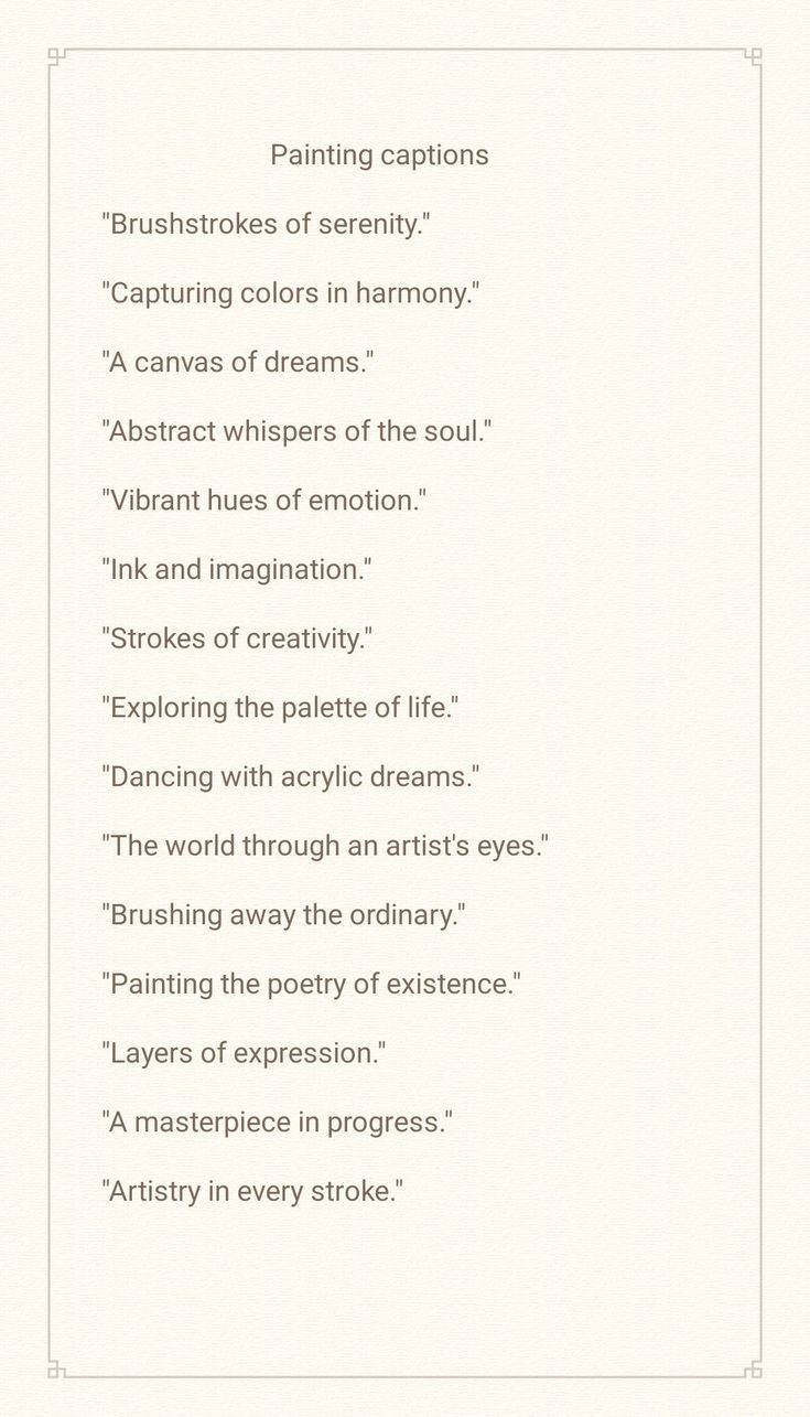 a poem written in black and white with the words'painting captions'on it